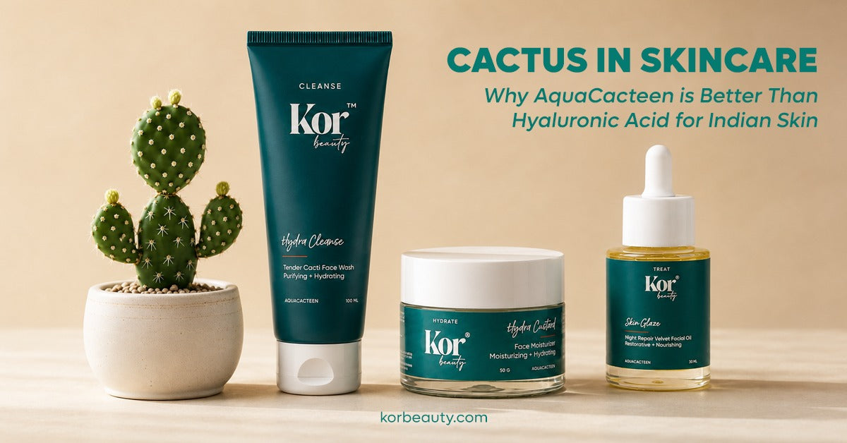 Cactus Skincare India: Why AquaCacteen is Better Than Hyaluronic Acid for Indian Skin
